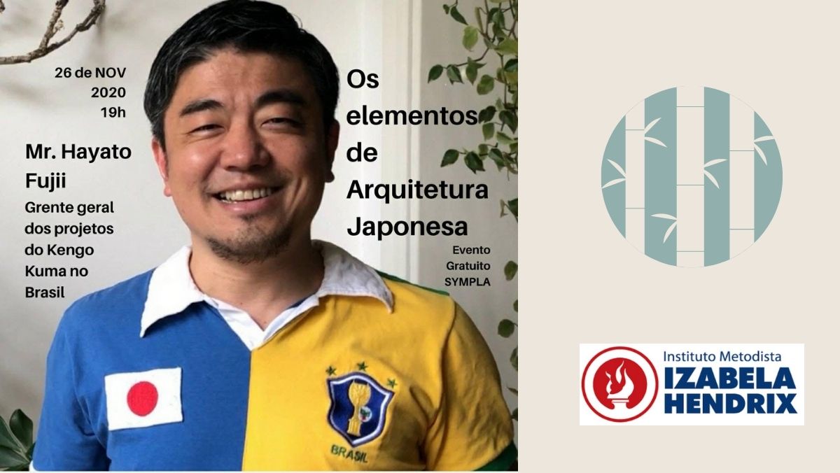 Izabela Hendrix realizará palestra online Os Elementos de Arquitetura Japonesa por Hayato Fujii