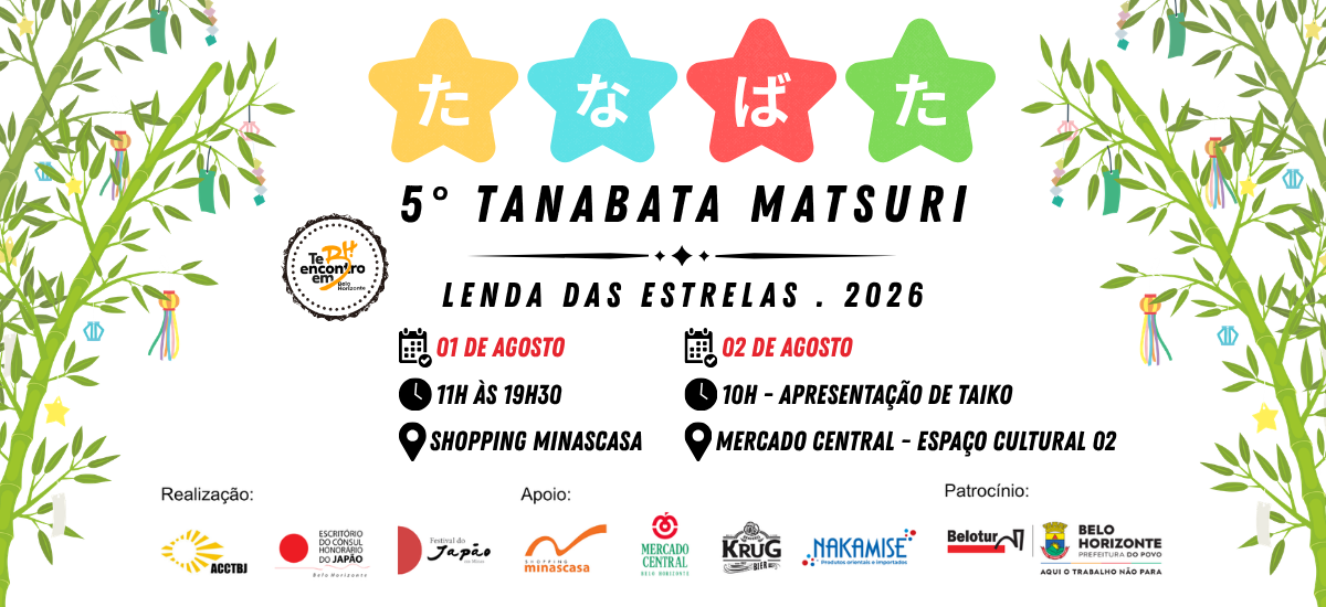 5º Tanabata Matsuri – Lenda das Estrelas, dia 01/08/2026
