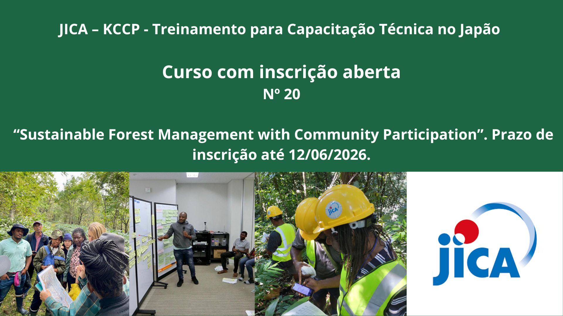 JICA – Treinamento no Japão – Nº 20 “Sustainable Forest Management with Community Participation”. Prazo de inscrição até 12/06/2026