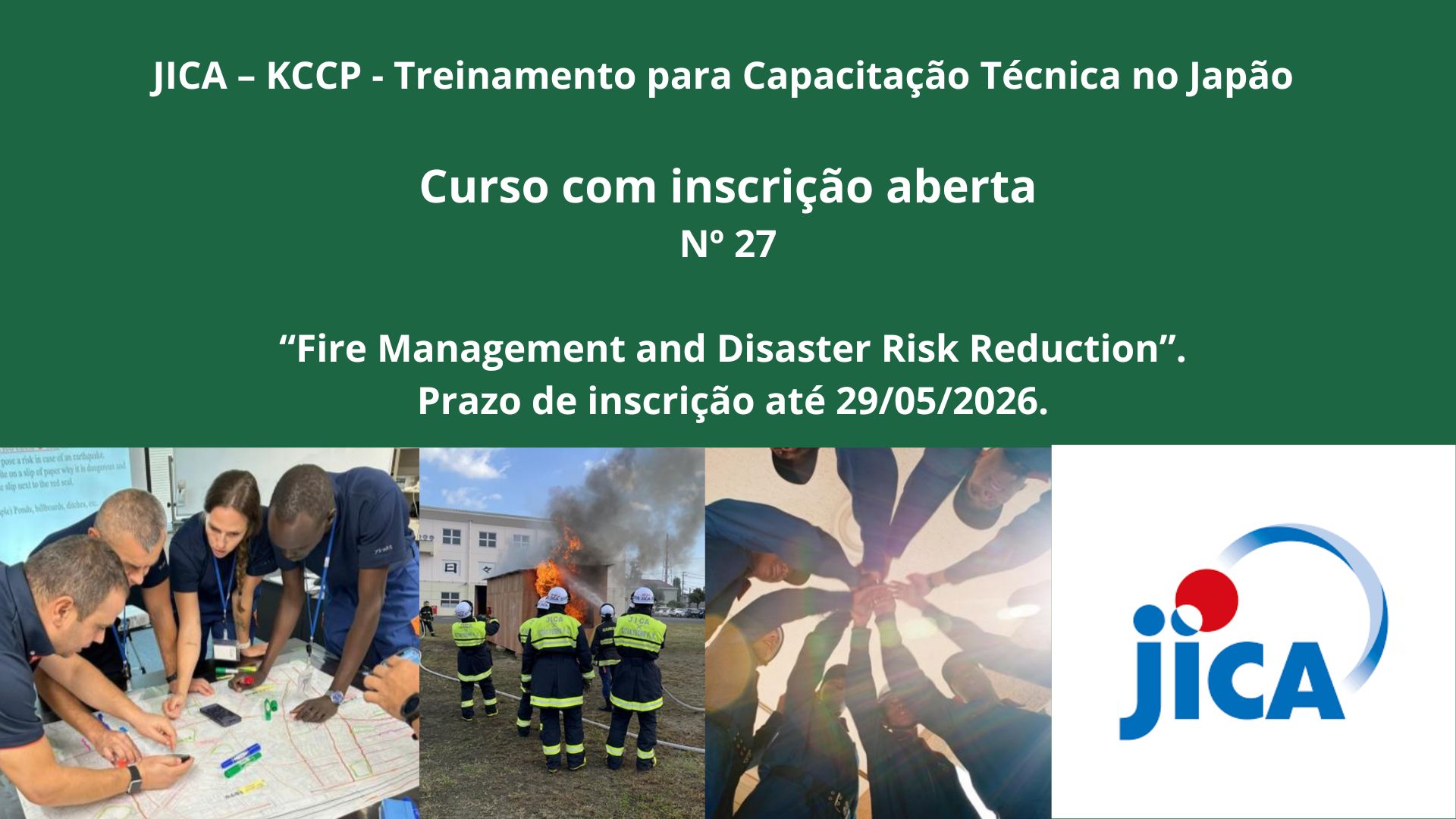 JICA – Treinamento no Japão – Nº 27 “Fire Management and Disaster Risk Reduction”. Prazo de inscrição até 12/06/2026